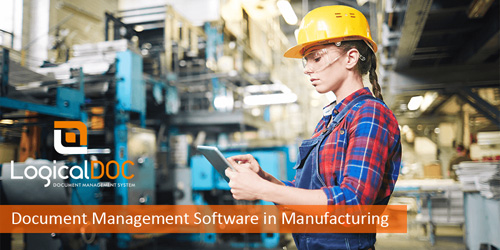 Software di controllo dei documenti nell'industria manifatturiera Software di gestione dei documenti per la produzione